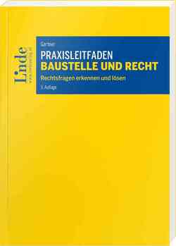 Praxisleitfaden Baustelle und Recht von Gartner,  Herbert