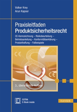 Praxisleitfaden Produktsicherheitsrecht von Kapoor,  Arun, Krey,  Volker