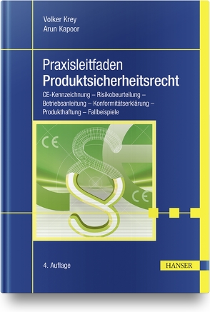 Praxisleitfaden Produktsicherheitsrecht von Kapoor,  Arun, Krey,  Volker