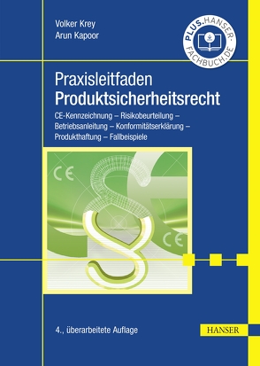 Praxisleitfaden Produktsicherheitsrecht von Kapoor,  Arun, Krey,  Volker