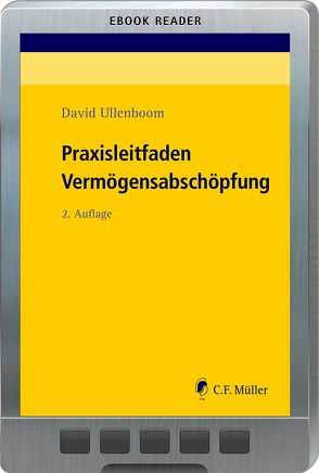 Praxisleitfaden Vermögensabschöpfung von Ullenboom,  David