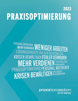 Praxisoptimierung 2023 von Kensy,  Arnd