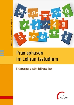 Praxisphasen im Lehramtsstudium von Kunz,  Hagen, Sauerland,  Frank, Uhl,  Siegfried