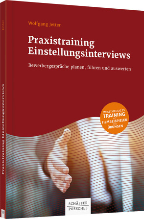 Praxistraining Einstellungsinterviews von Jetter,  Wolfgang