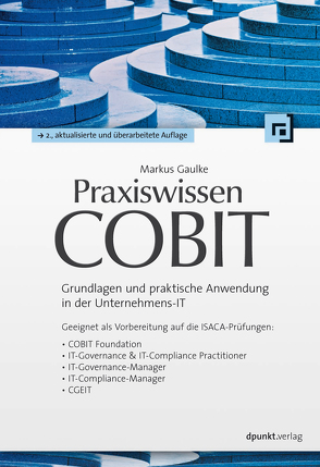 Praxiswissen COBIT von Gaulke,  Markus