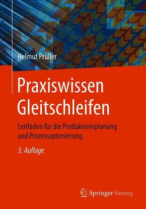 Praxiswissen Gleitschleifen von Prüller,  Helmut