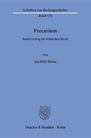 Precarium. von Harke,  Jan Dirk