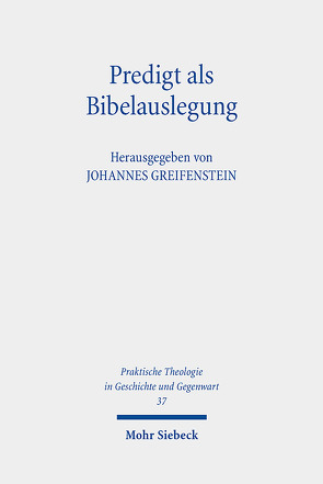 Predigt als Bibelauslegung von Greifenstein,  Johannes