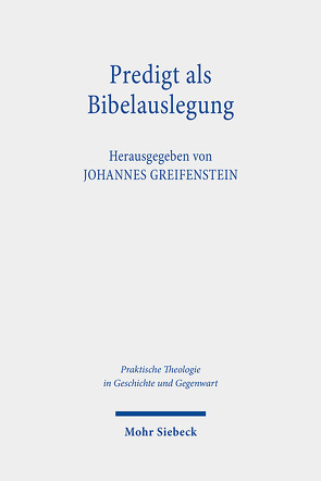 Predigt als Bibelauslegung von Greifenstein,  Johannes