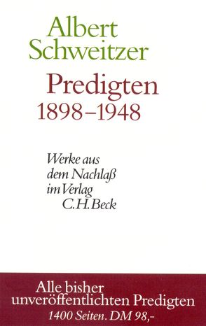 Predigten 1898-1948 von Brüllmann,  Richard, Gräßer,  Erich, Schweitzer,  Albert