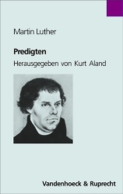 Predigten von Aland D.D.,  Kurt