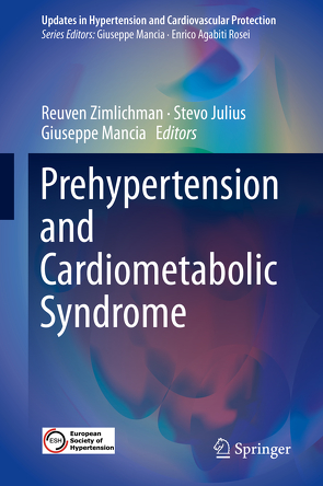 Prehypertension and Cardiometabolic Syndrome von Julius,  Stevo, Mancia,  Giuseppe, Zimlichman,  Reuven