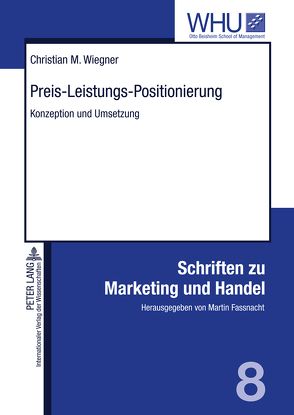 Preis-Leistungs-Positionierung von Wiegner,  Christian