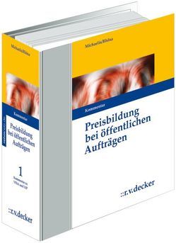 Preisbildung bei öffentlichen Aufträgen von Greiffenhagen,  Horst, Michaelis,  Hans, Pauka,  Marc, Rhösa,  Carl Artur