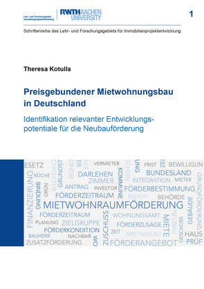 Preisgebundener Mietwohnungsbau in Deutschland von Kotulla,  Theresa