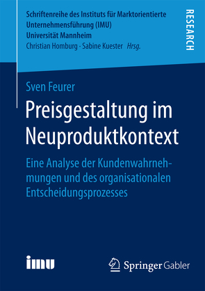 Preisgestaltung im Neuproduktkontext von Feurer,  Sven