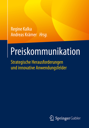 Preiskommunikation von Kalka,  Regine, Krämer ist,  Andreas