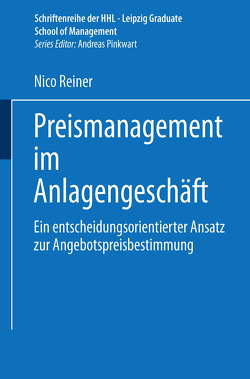 Preismanagement im Anlagengeschäft von Reiner,  Nico