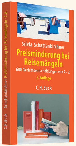 Preisminderung bei Reisemängeln von Schattenkirchner,  Silvia