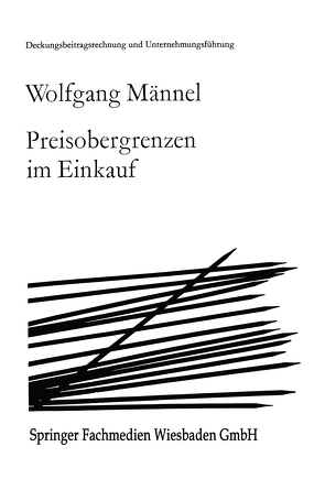 Preisobergrenzen im Einkauf von Männel,  Wolfgang