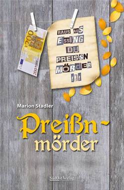 Preißnmörder von Stadler,  Marion