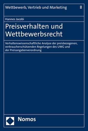 Preisverhalten und Wettbewerbsrecht von Jacobi,  Hannes