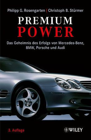 Premium Power von Rosengarten,  Philipp G., Stürmer,  Christoph B.