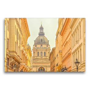 Premium Textil-Leinwand 75 x 50 cm Quer-Format Ansicht auf die größte Kirche Budapests, St.-Stephans-Basilika, Szent István-bazilika 1905 | Wandbild, HD-Bild auf Keilrahmen, Fertigbild auf hochwertigem Vlies, Leinwanddruck von Bettina Hackstein