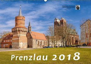 Prenzlau 2018 (Wandkalender 2018 DIN A2 quer) von Prenzlau, Schulze,  Thomas