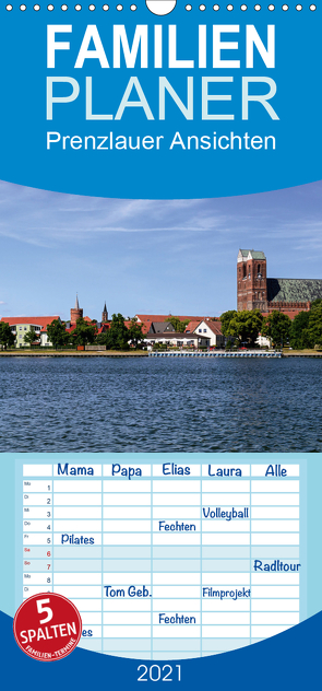 Prenzlauer Ansichten – Familienplaner hoch (Wandkalender 2021 , 21 cm x 45 cm, hoch) von Schulze,  Thomas