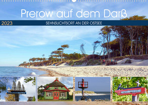 Prerow auf dem Darß – Sehnsuchtsort an der Ostsee (Wandkalender 2023 DIN A2 quer) von Felix,  Holger