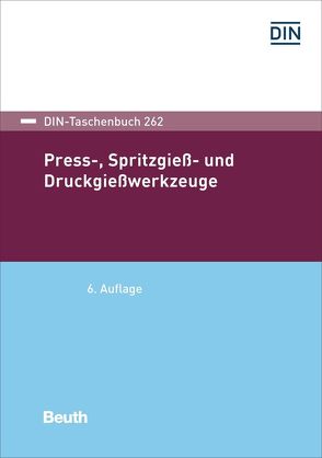 Press-, Spritzgieß- und Druckgießwerkzeuge