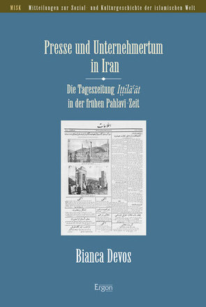 Presse und Unternehmertum in Iran von Devos,  Bianca