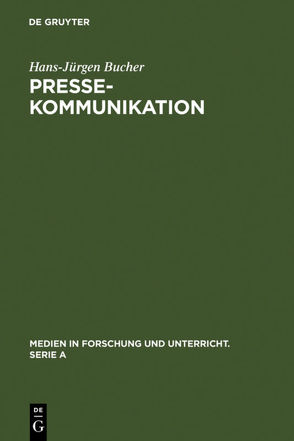 Pressekommunikation von Bucher,  Hans-Juergen