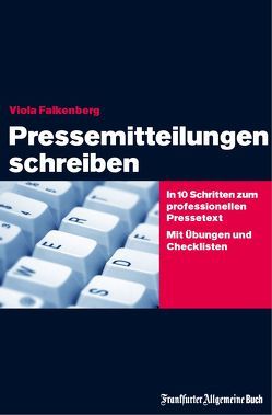 Pressemitteilungen schreiben von Falkenberg,  Viola