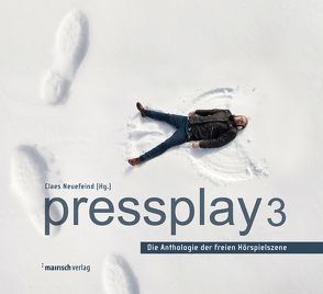 pressplay 3 von Neuefeind,  Claes