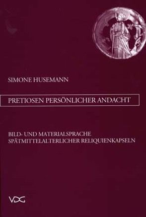 Pretiosen persönlicher Andacht von Husemann,  Simone