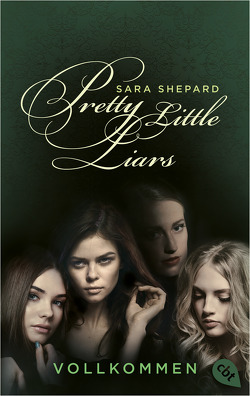 Pretty Little Liars – Vollkommen von Shepard,  Sara, Topalova,  Violeta