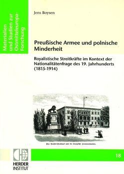 Preußische Armee und polnische Minderheit von Boysen,  Jens