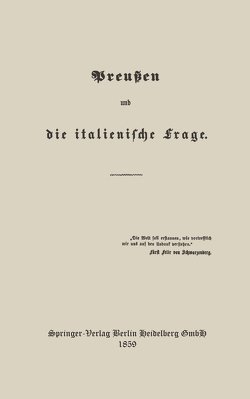 Preußen und die italienische Frage von Rößler,  Constantin, von Arnim,  Heinrich