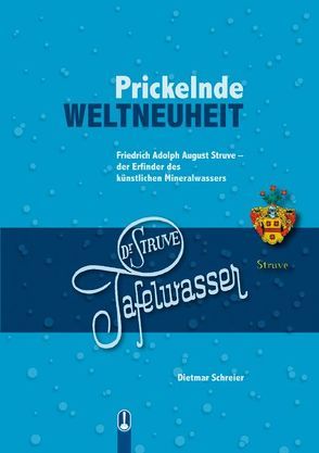 Prickelnde WELTNEUHEIT von Schreier,  Dietmar, Struve,  Prof. Dr. Tilman