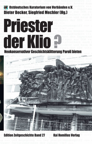 Priester der Klio? von Becker,  Dieter, Mechler,  Siegfried