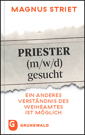 Priester (m/w/d) gesucht von Striet,  Magnus