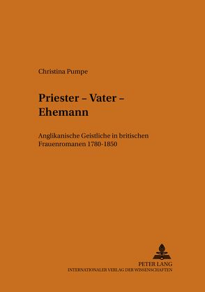 Priester – Vater – Ehemann von Kehrer (geb. Pumpe),  Christina