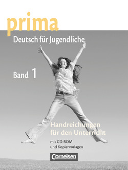 Prima – Deutsch für Jugendliche – Bisherige Ausgabe – A1: Band 1 von Jin,  Friederike, Michalak,  Magdalena