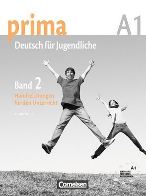 Prima – Deutsch für Jugendliche – Bisherige Ausgabe – A1: Band 2 von Jin,  Friederike, Michalak,  Magdalena