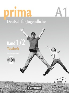 Prima – Deutsch für Jugendliche – Bisherige Ausgabe – A1: Band 1 und 2 von Antosová,  Jarmila, Michalak,  Magdalena