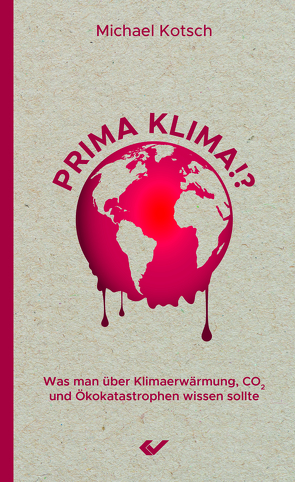 Prima Klima!? von Kotsch,  Michael