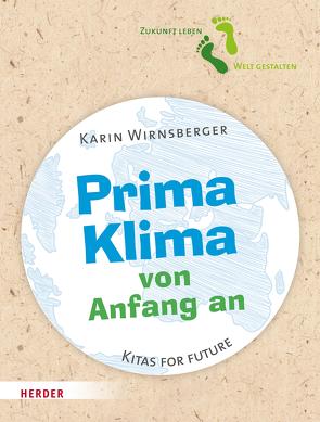 Prima Klima von Anfang an von Wirnsberger,  Karin