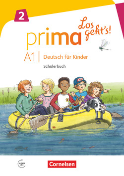 Prima – Los geht’s! – Deutsch für Kinder – Band 2 von Ciepielewska-Kaczmarek,  L., Lundquist-Mog,  Angelika, Obradovic,  Aleksandra, Sperling,  Susanne, Valman,  Giselle